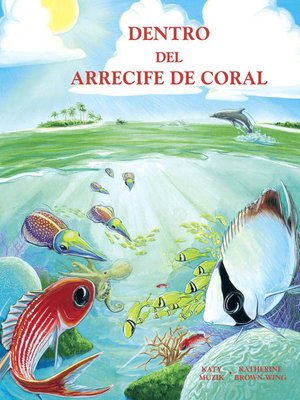 cover image of Dentro del arrecife de corral